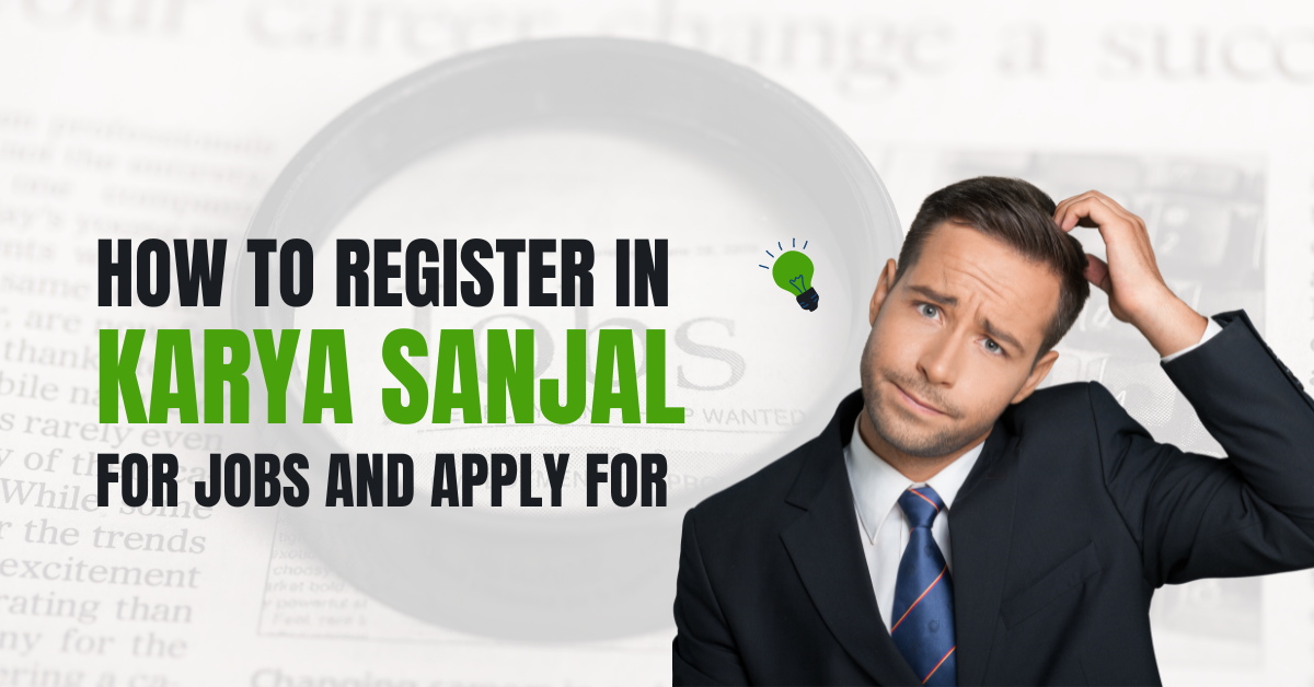 How to Apply for Jobs from Karya Sanjal